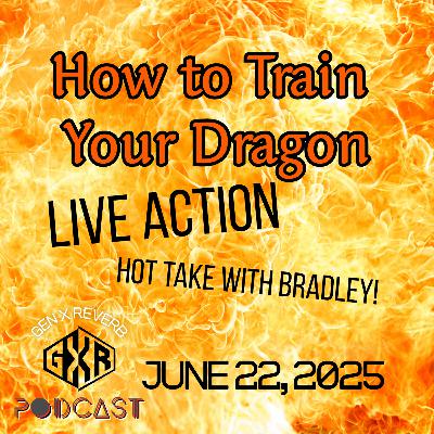 88 - Why the How to Train Your Dragon Live-Action Remake Left Me Lukewarm 88 - Why the How to Train Your Dragon Live-Action Remake Left Me Lukewarm