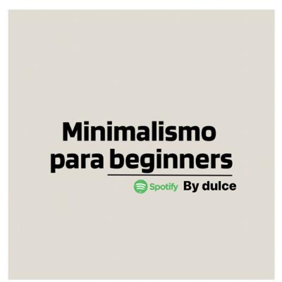 Introducción al minimalismo by Dulce