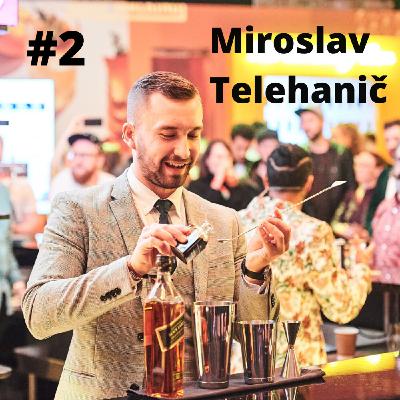 #2 Miro Telehanič #2 Miro Telehanič