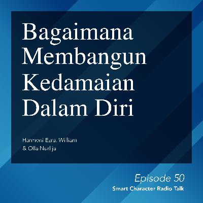 Smart Character: Bagaimana Membangun Kedamaian Dalam Diri by Power Character Smart Character: Bagaimana Membangun Kedamaian Dalam Diri by Power Character