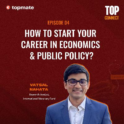 How to start your career in Economics & Public Policy? How to start your career in Economics & Public Policy?