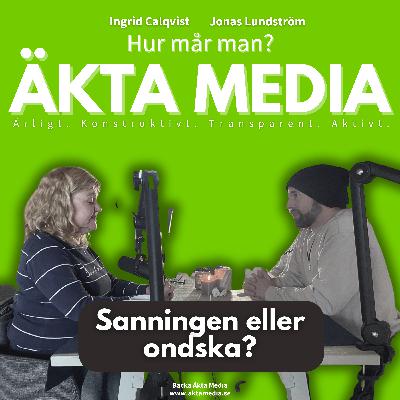 Sanningen eller ondska? Sanningen eller ondska?