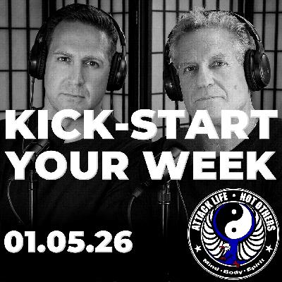 Kick-Start Your Week - 01.05.26