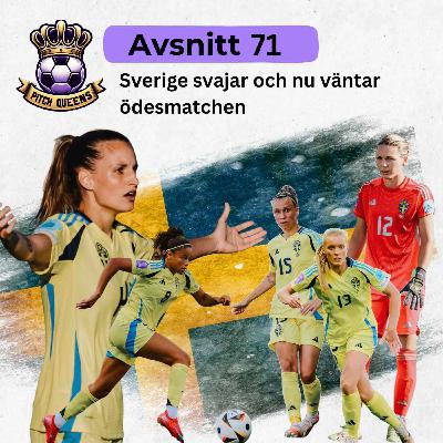 71. Sverige svajar och nu väntar ödesmatchen