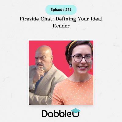 Fireside Chat: Defining Your Ideal Reader | SCC 251