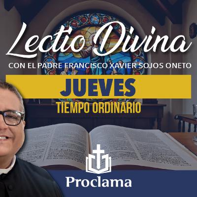 Lectio Divina de hoy jueves 9 de octubre