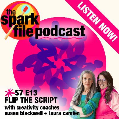 S7E13 - Flip The Script