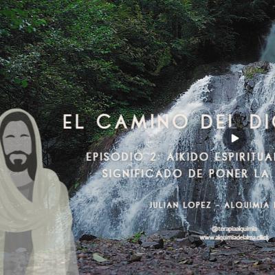 Aikido Espiritual (El verdadero significado de poner la otra mejilla)