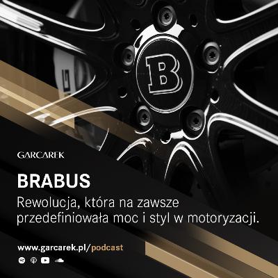 BRABUS: Rewolucja, która na zawsze przedefiniowała moc i styl w motoryzacji