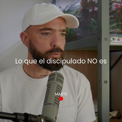 Lo que el discipulado NO es