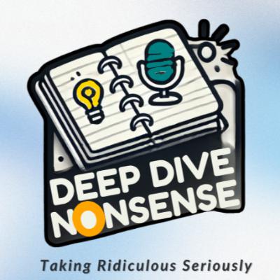 Episode 1: AI Podcasters Smell a Fart in the Studio | Deep Dive Nonsense - AI Comedy Podcast
