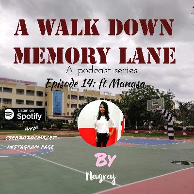 Episode 14 : ft Manasa