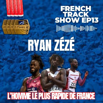 French Track & Ryan Zézé EP 13