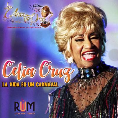 Los Años de Oro con René Silva - EP008 "CELIA CRUZ"