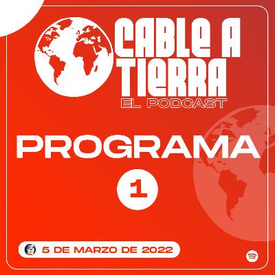 Cable A Tierra - Programa #1 Cable A Tierra - Programa #1
