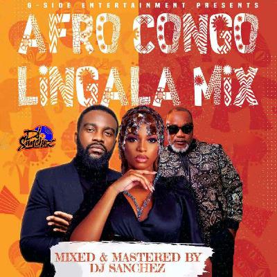 Afro Congo Lingala Mix by DJ SANCHEZ