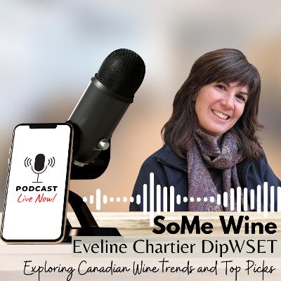 Ep. #37 🇨🇦 Canada - Eveline Chartier Unravels Canadian Wine Culture