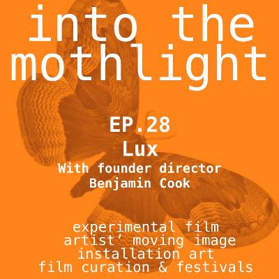 EP.28 Lux with founding director Benjamin Cook