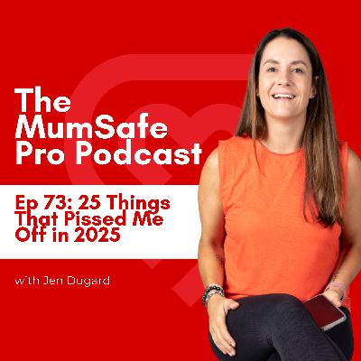 Ep. 73: 25 Things That Pissed Me Off in 2025