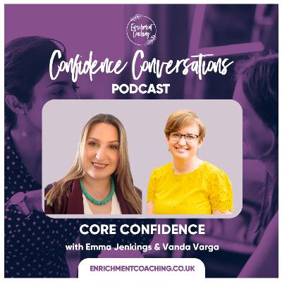 Core Confidence with Emma Jenkings and Vanda Varga