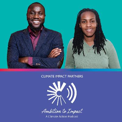 Ep 1: Turning on the Climate Action Tap with John Nyagwencha and Faith Temba Ep 1: Turning on the Climate Action Tap with John Nyagwencha and Faith Temba