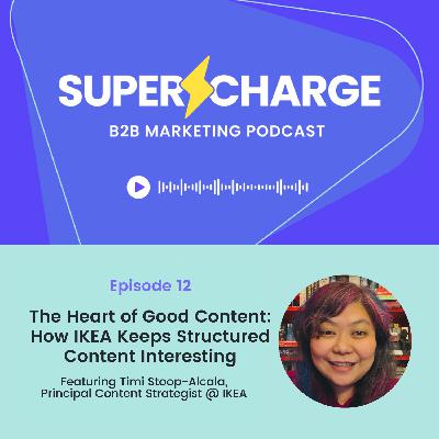 The Heart of Good Content: How IKEA Keeps Structured Content Interesting