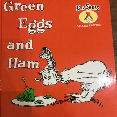 Green eggs and ham