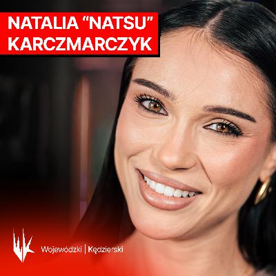 Natsu rozlicza się ze swoją przeszłością. Ile dziś zarabia na pracy w sieci?
