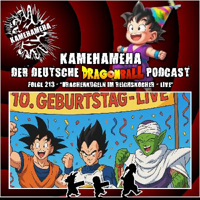 Folge 213 - Drachenkugeln im Reichskocher - LIVE