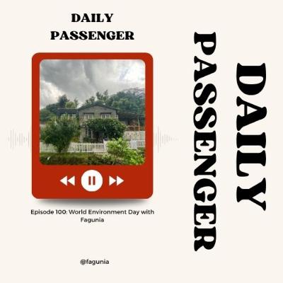 100: World Environment Day Special Episode with Fagunia 100: World Environment Day Special Episode with Fagunia