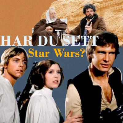 Har du sett Star Wars episode 4: A New Hope? Har du sett Star Wars episode 4: A New Hope?