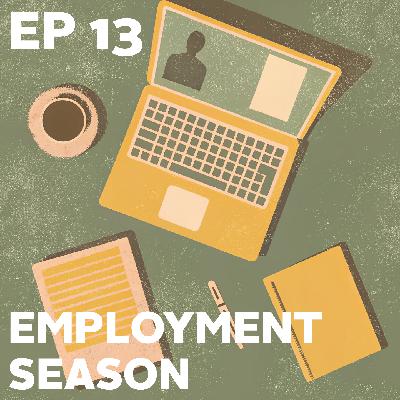 EP13 2025年的金三银四，就业季那些事