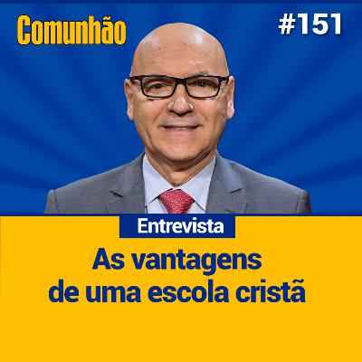 Comunhão Entrevista – Estudar em uma escola com princípios cristãos oferece muitas vantagens_#151