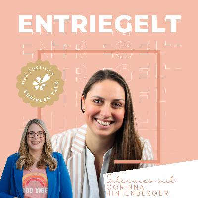 #45 Authentisch sichtbar werden (auch als introvertierte Peson) - Interview mit Corinna Hintenberger