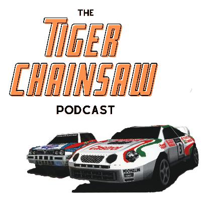 The Tiger Chainsaw Podcast: EP 7 – Sega Rally Championship
