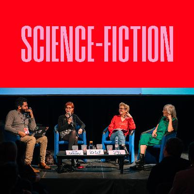 SCIENCE FICTION avec Catherine Dufour, Julia Richard & Elene Usdin