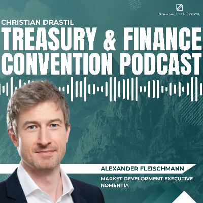Treasury & Finance Convention Podcast: Alexander Fleischmann (Nomentia) auf der #tfc25