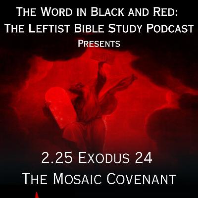 S 2.25 | Exodus 24 | The Mosaic Covenant