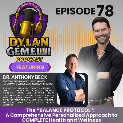 Episode #78 Featuring Dr. Anthony G. Beck! A no BS approach to cracking the code on TRUE health obtainment! Sifting through facts and calling out nonsense with health and biohacking! Episode #78 Featuring Dr. Anthony G. Beck! A no BS approach to cracking the code on TRUE health obtainment! Sifting through facts and calling out nonsense with health and biohacking!