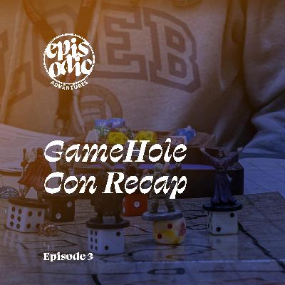 GameHole Con Recap | Sidebar