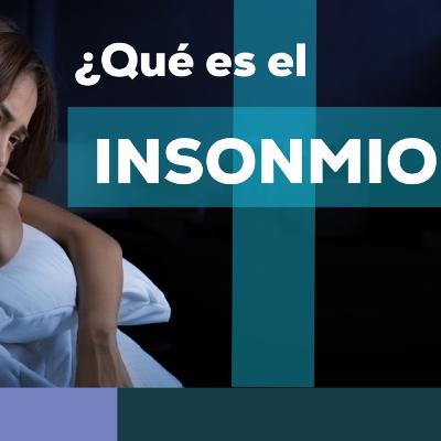 ¿Qué es y cómo se produce el insomnio? ¿Qué es y cómo se produce el insomnio?