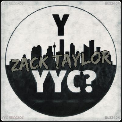 S02 EP5 - Zach Taylor, Y-YYC?