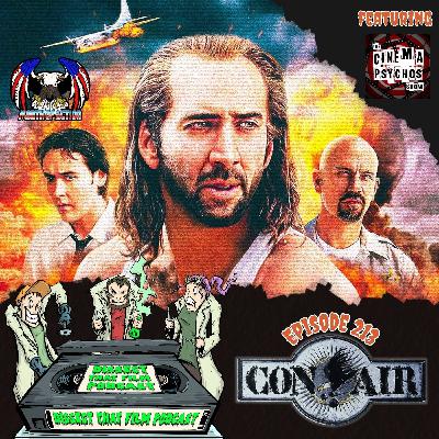 213: Con Air (1998) - Month of Action!