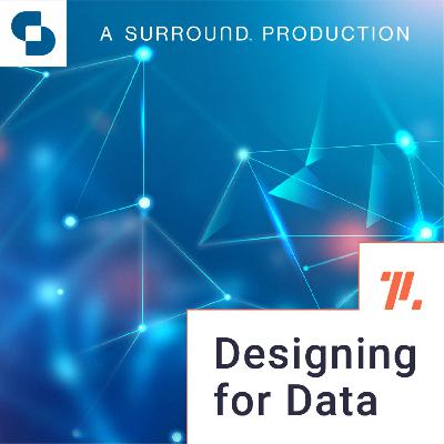 Designing for Data