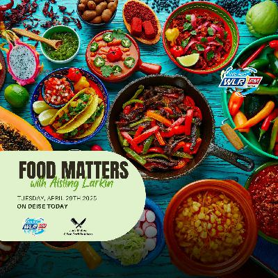Food Matters - Mexican Food