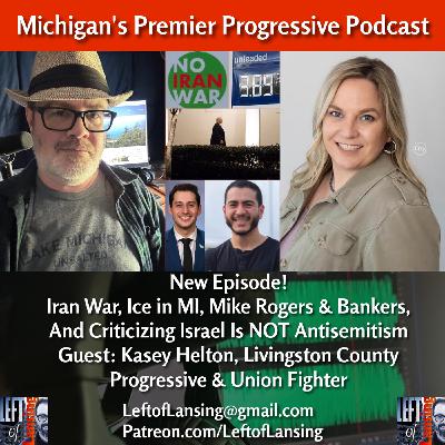 375: Kasey Helton, Livingston County Progressive & Union Fighter