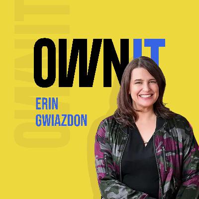 How Erin Gwiazdon from Level Mpls, Owns It