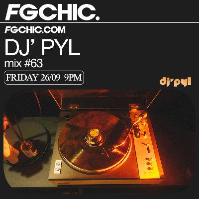 FG CHIC MIX BY DJ' PYL