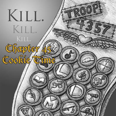 Chapter 45: Cookie Time (Rebroadcast)