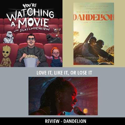 58: Review: Dandelion